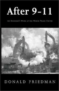Hardcover After 9-11: An Engineer's Work at the World Trade Center Book