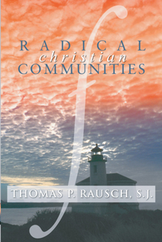 Paperback Radical Christian Communities Book