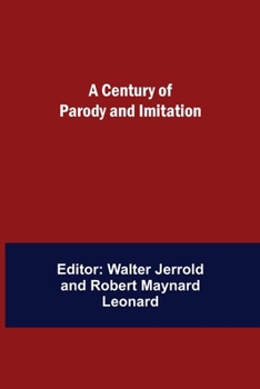 Paperback A Century of Parody and Imitation Book