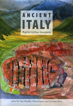 Hardcover Ancient Italy: Regions Without Boundaries Book