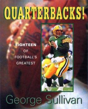 Hardcover Quarterbacks!: Eighteen of Football's Greatest Book