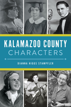 Paperback Kalamazoo County Characters Book