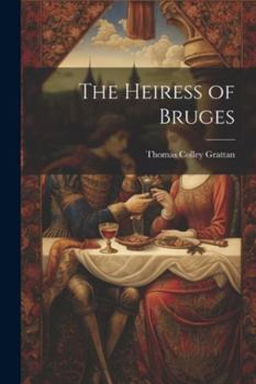 Paperback The Heiress of Bruges Book