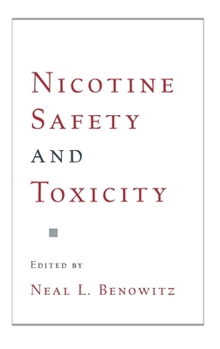 Hardcover Nicotine Safety and Toxicity Book