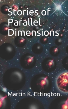 Paperback Stories of Parallel Dimensions Book