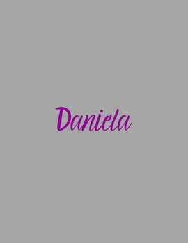 Paperback Daniela: notebook with the name on the cover, elegant, discreet, official notebook for notes, dot grid notebook, Book
