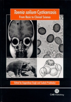 Hardcover Taenia Solium Cysticercosis: From Basic to Clinical Science Book