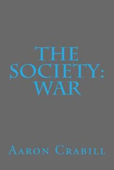 Paperback The Society: War Book