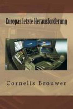 Paperback Europas letzte Herausforderung [German] Book