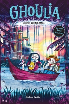 Paperback Ghoulia and the Doomed Manor (Book #4) Book