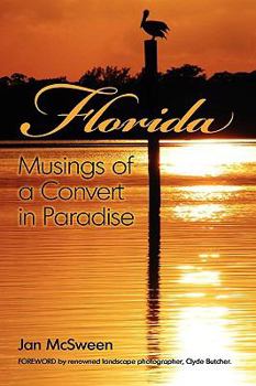 Hardcover Florida Musings of a Convert in Paradise Book