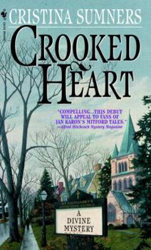 Crooked Heart - Book #1 of the Divine Mystery