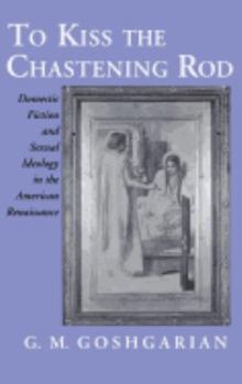 Hardcover To Kiss the Chastening Rod Book