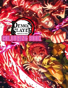 Demon Slayer Colouring Book: ,More then 30 high quality illustrations .Demon Slayer Coloring Book, Demon Slayer Manga, Anime Coloring Book ...