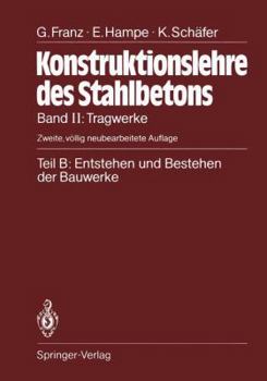 Paperback Teil B: Entstehen Und Bestehen Der Bauwerke [German] Book