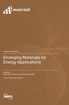 Hardcover Emerging Materials for Energy Applications Book