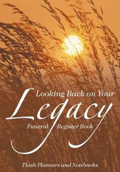 Paperback Looking Back on Your Legacy: Funeral Register Book