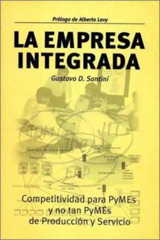Paperback La Empresa Integrada (Spanish Edition) [Spanish] Book