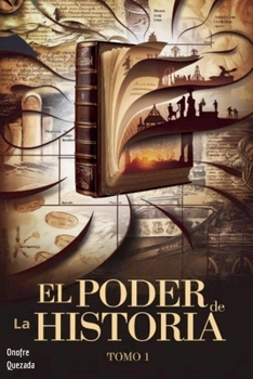 Paperback El Poder De La Historia Tomo 1 [Spanish] Book