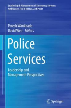 Paperback Police Services: Leadership and Management Perspectives Book