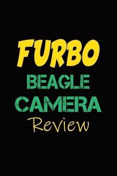 Paperback Furbo Beagle Camera Review: Blank Lined Journal for Dog Lovers, Dog Mom, Dog Dad and Pet Owners Book