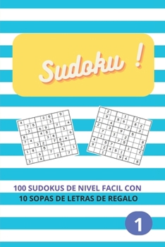 Paperback Sudoku !: Nivel Facil [Spanish] Book
