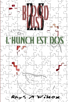 Paperback Blood Lust 2.5: L'Hunch Est Dos Book