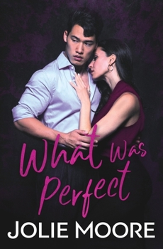 Paperback What Was Perfect Book