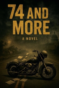 74 AND More