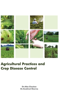 Hardcover Agricultural Practices and Crop Disease Control Book