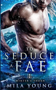 Paperback To Seduce A Fae: Paranormal Romance Book