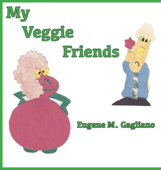 Hardcover My Veggie Friends Book