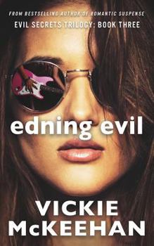 Paperback Ending Evil: Book Three of the Evil Trilogy Book