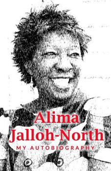Paperback Alima Jalloh-North: My Autobiography Book