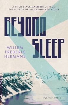 Paperback Beyond Sleep: Willem Frederik Hermans Book