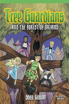 Paperback Tree Guardians and the Forest of Dreams Book