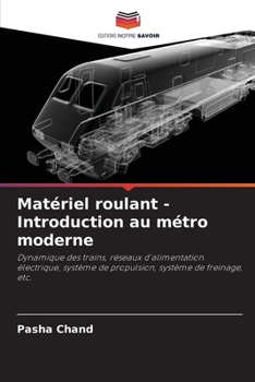 Paperback Matériel roulant - Introduction au métro moderne [French] Book