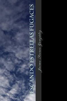 Pescando estrellas fugaces