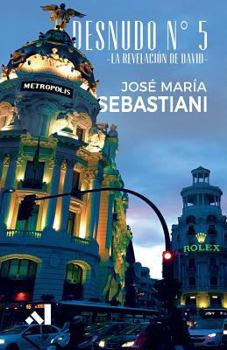 Paperback Desnudo No. 5: -La Revelacion de David- [Spanish] Book