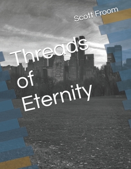 Paperback Threads of Eternity Book