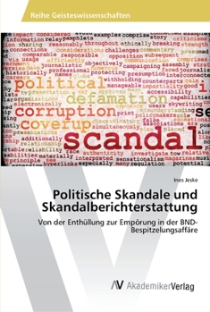 Paperback Politische Skandale und Skandalberichterstattung [German] Book