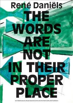 Paperback René Daniëls: The Words Are Not in Their Proper Place Book