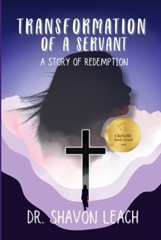 Paperback Transformation of a Servant: A Story of Redemption Book