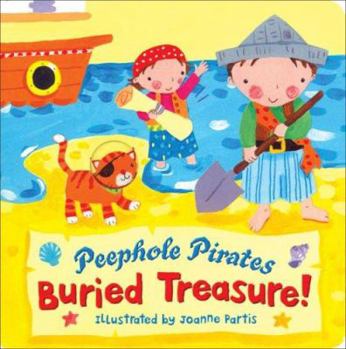 Board book Peephole Pirates: Buried Treasure Book