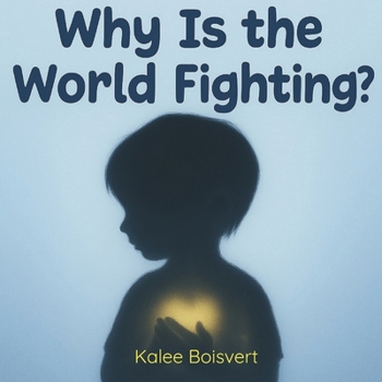 Paperback Why is the World Fighting? Book