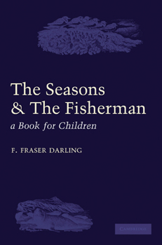 Paperback The Seasons and the Fisherman: A Book for Children Book