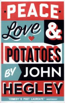 Paperback Peace, Love & Potatoes Book