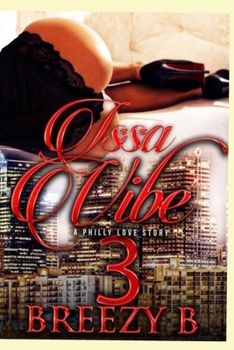 Paperback Issa Vibe 3: A Philly Love Story Book