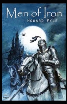 Men of Iron Illustrated