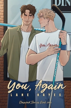 You, Again: Alternate Cover (The Elmwood Stories)